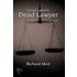 Good Lawyer, Dead Lawyer