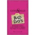 Good Spells for Bad Days