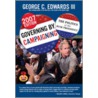 Governing by Campaigning by Iii George C. Edwards