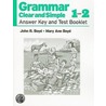 Grammar Clear And Simple by Mary Ann Boyd