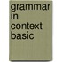 Grammar In Context Basic