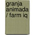 Granja Animada / Farm Iq