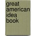 Great American Idea Book