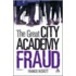 Great City Academy Fraud