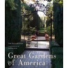 Great Gardens of America door Tim Richardson