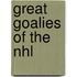 Great Goalies Of The Nhl