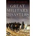Great Military Disasters