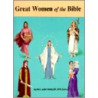 Great Women of the Bible door Jude Winkler