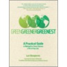 Green, Greener, Greenest by Lori Bongiorno