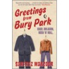 Greetings From Bury Park by Sarfraz Manzoor
