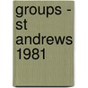Groups - St Andrews 1981 door Onbekend