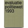 Evaluatie politiewet 1993