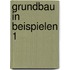 Grundbau in Beispielen 1