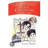Guardians Of The Kingdom by Susan L. Wilson