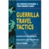 Guerrilla Travel Tactics