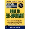 Guide to Self-Employment door National Business Employment Weekly Staf