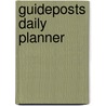Guideposts Daily Planner by Unknown
