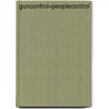 Guncontrol=Peoplecontrol by William R. Tonso