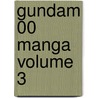 Gundam 00 Manga Volume 3 door Yoshiyuki Tomino