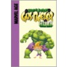 Gus Beezer with the Hulk door Gail Simone