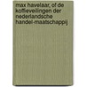 Max Havelaar, of De koffieveilingen der Nederlandsche Handel-Maatschappij