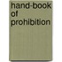 Hand-Book Of Prohibition