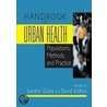 Handbook Of Urban Health door Sandro Galea