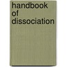 Handbook of Dissociation door William J. Ray