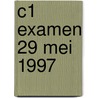 C1 examen 29 mei 1997