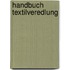 Handbuch Textilveredlung