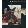 NS laat bouwen