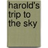 Harold's Trip to the Sky