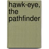 Hawk-Eye, The Pathfinder door T.P. Yatt