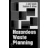 Hazardous Waste Planning