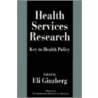 Health Services Research door Eli Ginzberg