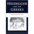 Heidegger And The Greeks