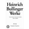 Heinrich Bullinger Werke by Unknown