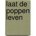Laat de poppen leven