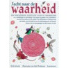 Jacht naar de waarheid
