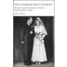 Her Husband Was A Woman! by Alison Oram