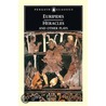 Heracles and Other Plays by Euripedes