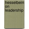 Hesselbein On Leadership by Frances Hesselbein
