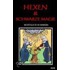 Hexen und schwarze Magie
