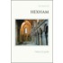 Hexham History And Guide