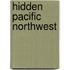 Hidden Pacific Northwest
