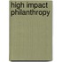 High Impact Philanthropy