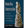 Hindu God, Christian God by Francis X. Clooney