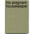 His Pregnant Housekeeper