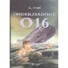 Onderzeeboot O16 by Klaas Norel