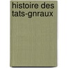 Histoire Des Tats-Gnraux door Pierre Grani�